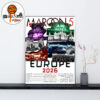 Maroon 5 Europe 2026 Full Schedule Dates and Cities List Decoration Wall Art Home Decor Poster Canvas
