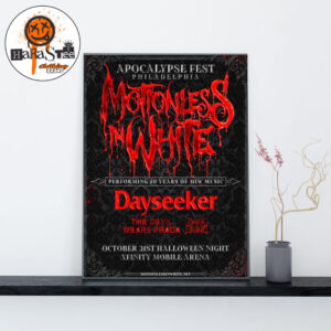 Apocalypse Fest Philadelphia Motionless In White at Xfinity Mobile Arena On October 31st Halloween Night Home Decor Poster Canvas