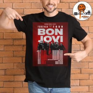 Bon Jovi The Forever Tour 2026 Official Poster Schedule Dates List Unisex T-Shirt