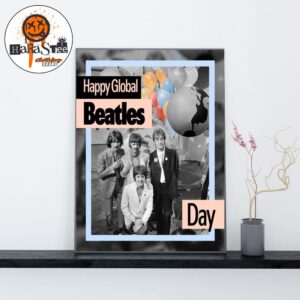 Happy Global Beatles Day June 25 2026 The Beatles All You Need Is Love Home Decor Poster Canvas