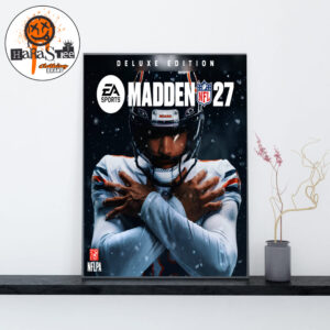 The Iceman Arrives Caleb Williams Cover Athlete The EA SPORTS Madden NFL 27 Deluxe Edition Cover Home Decor Poster Canvas