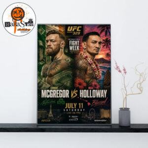 UFC 329 Conor McGregor vs Max Holloway 2 On July 11 2026 International Fight Week Las Vegas Home Decor Poster Canvas