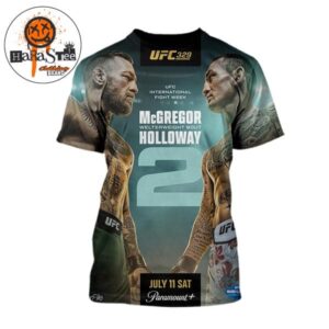 UFC International Fight Week UFC 329 Conor McGregor vs Max Holloway 2 For Welterweight Bout On July 11 2026 All Over Print Shirt