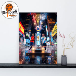 2026 FIFA World Cup The Final Spain vs Argentina On July 19 At New York New Jersey Stadium Home Decor Poster Canvas