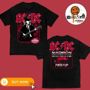 ACDC Madison Exclusive Tee 2026 PWR UP Tour At Camp Randall Stadium In Madison WI On July 19 Two Sided Unisex T-Shirt