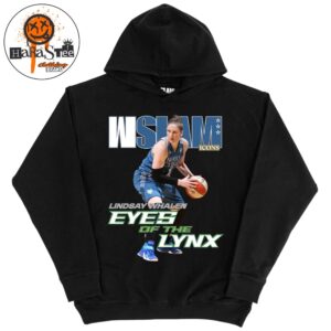 Eyes Of The Lynx Lindsay Whalen On Digital Cover WSLAM ICON Hoodie