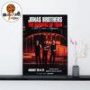 Jonas Brothers 2026 The Burning Up Tour All Over Again at Madison Square Garden with 2 Special Nights August 20 And 21 2026 Wall Art Home Decor Poster Canvas