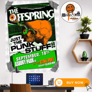The Offspring Just The Punk Stuff at The Stone Pony in Asbury Park NJ on September 18 2026 Home Decor Poster Canvas