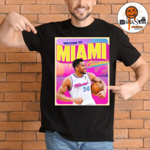 Welcome To Miami Heat Giannis Antetokounmpo Unisex T-Shirt