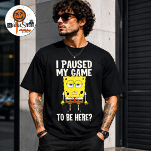 I Paused My Game To Be Here SpongeBob SquarePants Unisex T-Shirt
