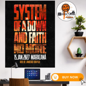 System Of A Down And Faith No More Special Show Poster At Maracana Stadium In Rio De Janeiro Brasil On January 15 2027 Home Decor Poster Canvas